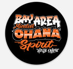 Hella Ohana Mindset Sticker SF1