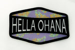 Hella Ohana Patch 2023