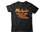 Hella Ohana Mahalo Shirt
