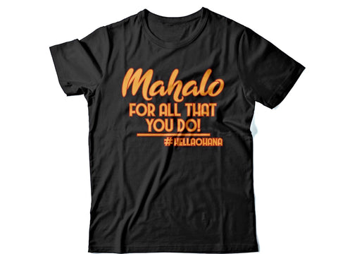 Hella Ohana Mahalo Shirt