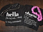 Hella Ohana Men’s Ohana Definition Shirt